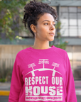 Pink sweatshirt with Respect Our House puff-print graphic, crew neck, long sleeves