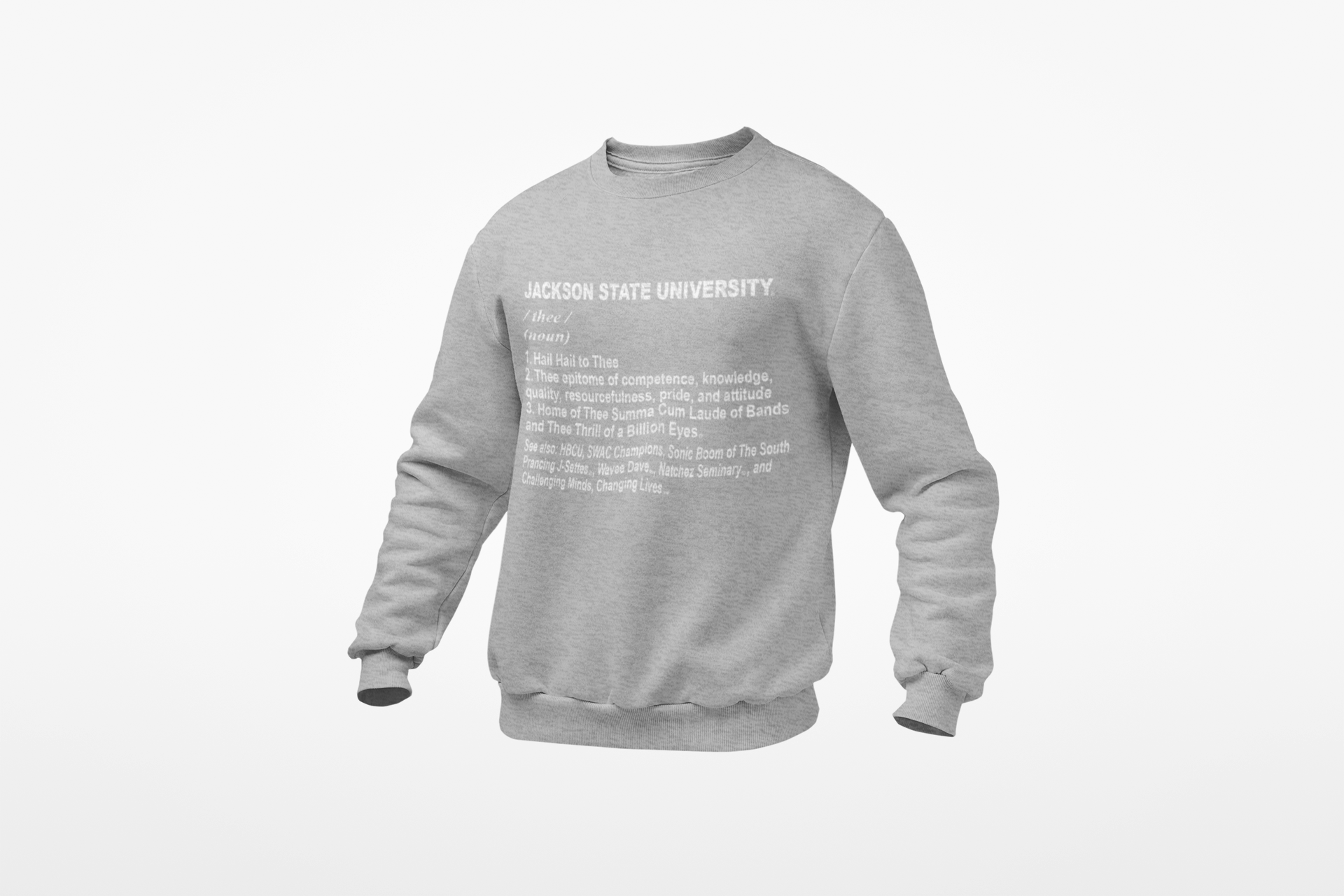 Heather gray crewneck sweatshirt with 'Jackson State University' text graphic on front