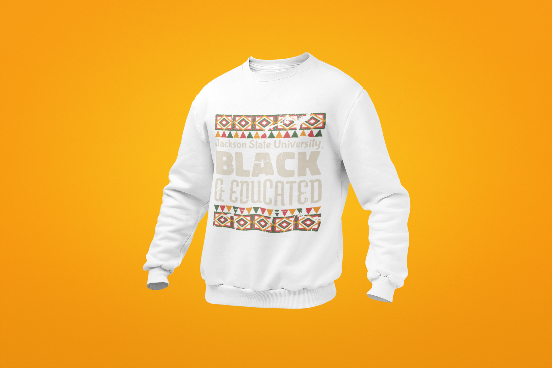 White crewneck sweatshirt product photo with “Jackson State University” Black &amp; Educated graphic