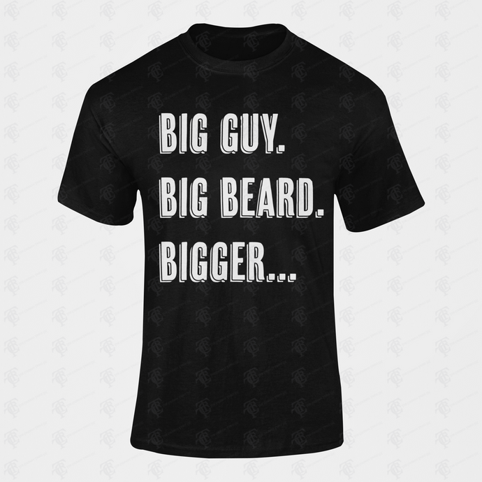 Big Guy Big Beard Bigger