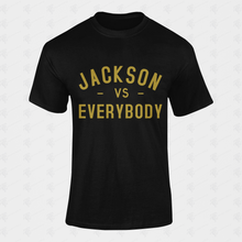 Load image into Gallery viewer, Jackson vs Everybody T-Shirt
