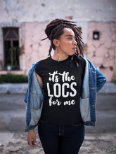 Load image into Gallery viewer, It&#39;s The Locs For Me Short Sleeve T-Shirt
