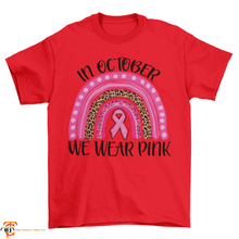 Load image into Gallery viewer, Breast Cancer Awareness Leopard Rainbow Ribbon T-Shirt
