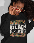 Black crewneck sweatshirt with “Jackson State University” Black & Educated graphic